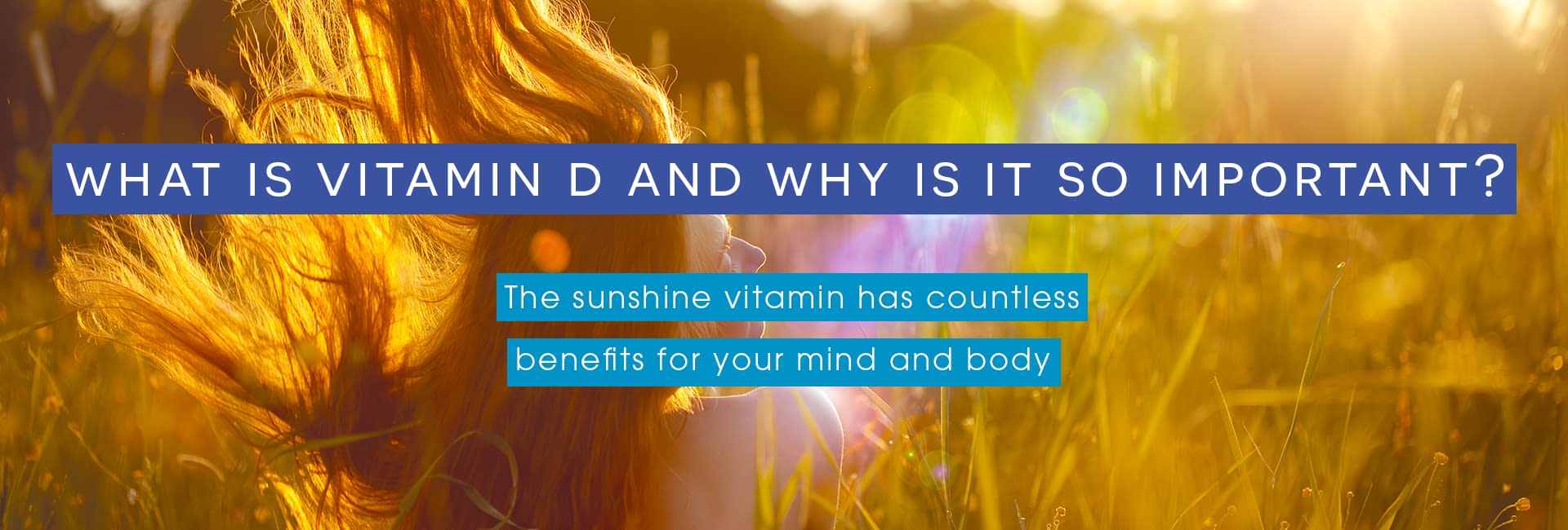 what is Vitamin D and why is it so important cover